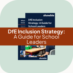 DfE Inclusion Strategy: A Guide for School Leaders